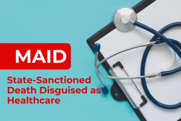 MAID is a Death Cult Disguised as Healthcare